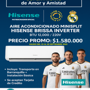 PROMOCIÓN: AIRE ACONDICIONADO MINISPLIT HISENSE BRISSA INVERTER, FRIO, BTU 12,000/220V
